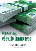 Libro cómo alcanzar el éxito financiero
