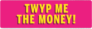 Twyp me the money